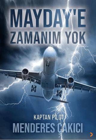 Mayday’e Zamanım Yok - 1