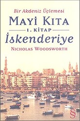 Mayi Kıta - İskenderiye - 1