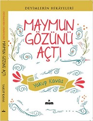Maymun Gözünü Açtı - 1