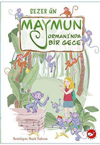 Maymun Ormanı’nda Bir Gece - 1