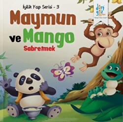 Maymun ve Mango - Sabretmek - 1