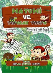 Mayumi ve Topalak Tospa - 1