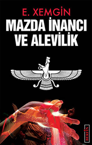 Mazda İnancı ve Alevilik - 1