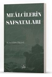 Mealcilerin Safsataları - 1