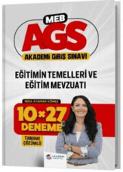 MEB AGS Eğitimin Temelleri ve Eğitim Mevzuatı 10 x 27 Deneme - Akademi Denizi Yayıncılık