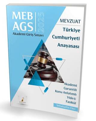 MEB - AGS Mevzuat Bilgisi Türkiye Cumhuriyeti Anayasası Konu Anlatımlı Video Fasikül - 1