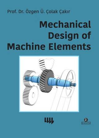 Mechanical Design of Machine Elements - 1