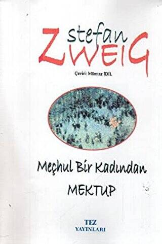 Meçhul Bir Kadından Mektup - 1