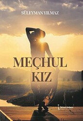 Meçhul Kız - 1