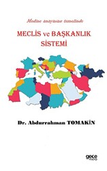 Meclis ve Başkanlık Sistemi - 1