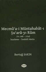 Mecmu`a-i Müntahabat-ı Şu`ara-yı Rum - 1