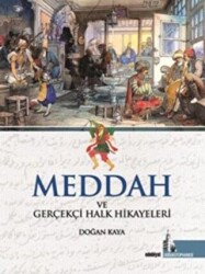 Meddah ve Gerçekçi Halk Hikayeleri - 1