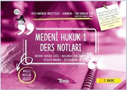 Medeni Hukuk 1 Ders Notları - Medeni Hukuka Giriş - Başlangıç Hükümleri - Kişiler Hukuku - Aile Hukuku - 1