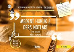 Medeni Hukuk 2 Ders Notları - Eşya Hukuku - Miras Hukuku - 1