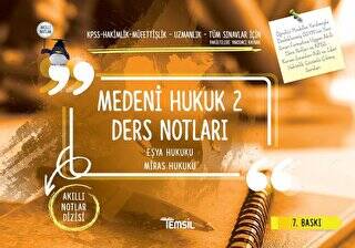 Medeni Hukuk 2 Ders Notları - Eşya Hukuku - Miras Hukuku - 1
