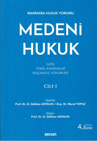 Medeni Hukuk Cilt: 1 - 1