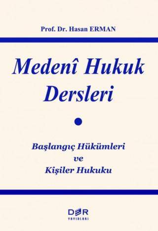 Medeni Hukuk Dersleri - 1