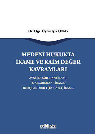 Medeni Hukukta İkame ve Kaim Değer Kavramları - 1
