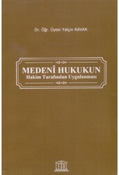 Medeni Hukukun Hakim Tarafından Uygulanması - 1