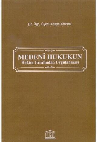 Medeni Hukukun Hakim Tarafından Uygulanması - 1