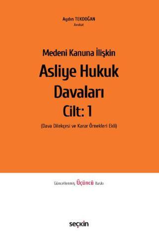 Medeni Kanuna İlişkin Asliye Hukuk Davaları C:1 - 1