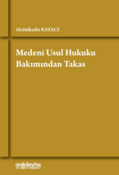 Medeni Usul Hukuku Bakımından Takas - On İki Levha Yayınları