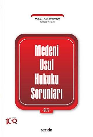 Medeni Usul Hukuku Sorunları Cilt: 7 - 1