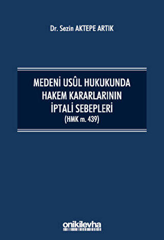 Medeni Usul Hukukunda Hakem Kararlarının İptali Sebepleri - 1