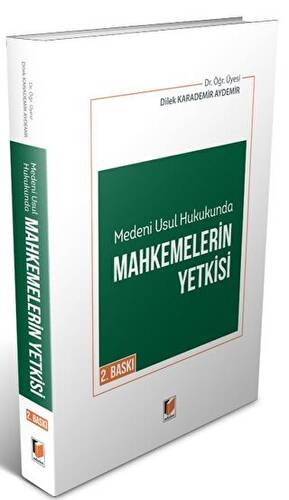 Medeni Usul Hukukunda Mahkemelerin Yetkisi - 1