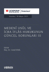 Medeni Usul ve İcra İflas Hukukunun Güncel Sorunları III - On İki Levha Yayınları