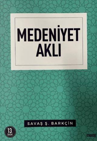 Medeniyet Aklı - 1