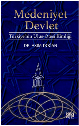 Medeniyet Devlet - 1
