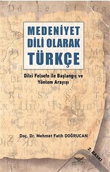 Medeniyet Dili Olarak Türkçe - 1