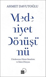 Medeniyet Dönüşümü - 1