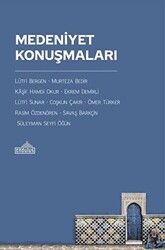 Medeniyet Konuşmaları - 1