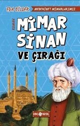 Medeniyet Mimarlarımız 2 - Mimar Sinan ve Çırağı - 1