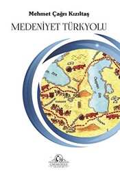 Medeniyet Türkyolu - Cağaloğlu Yayınevi