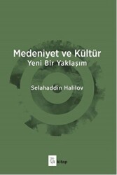 Medeniyet ve Kültür - 1