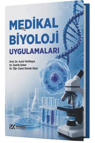 Medikal Biyoloji Uygulamaları - 1