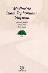 Medinede İslam Toplumunun Oluşumu - 1