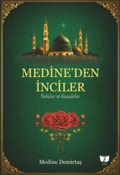 Medine`den İnciler - Ateş Yayınları