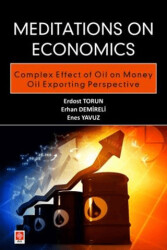 Meditations on Economics Complex Effect of Oil on Money Oil Exporting Perspective - 1