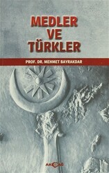 Medler ve Türkler - 1