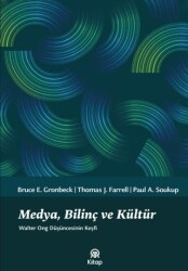 Medya, Bilinç ve Kültür - 1