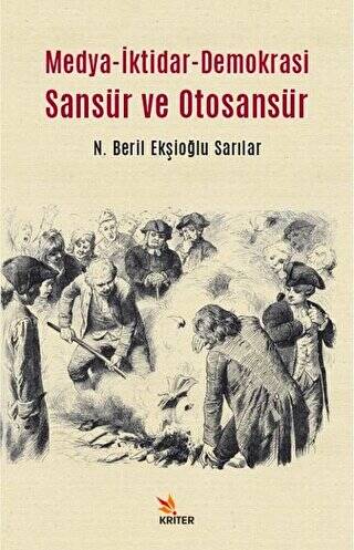 Medya-İktidar- Demokrasi Sansür ve Otosansür - 1