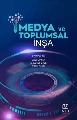 Medya ve Toplumsal İnşa - 1