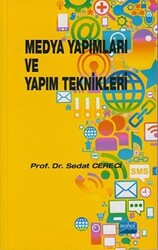 Medya Yapımları ve Yapım Teknikleri - 1