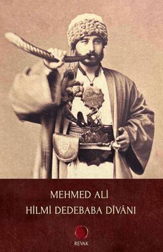 Mehmed Ali Hilmi Dedebaba Divanı - 1