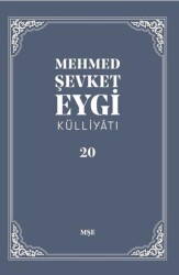 Mehmed Şevket Eygi Külliyatı - 20 - 1