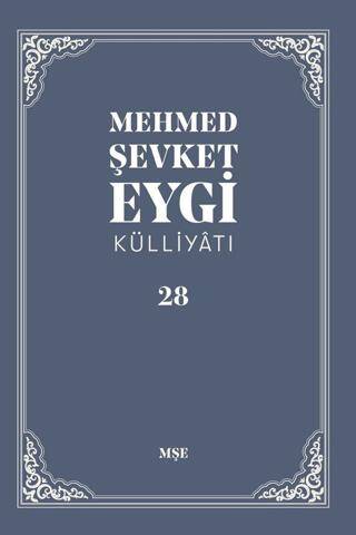 Mehmed Şevket Eygi Külliyatı - 28 - 1